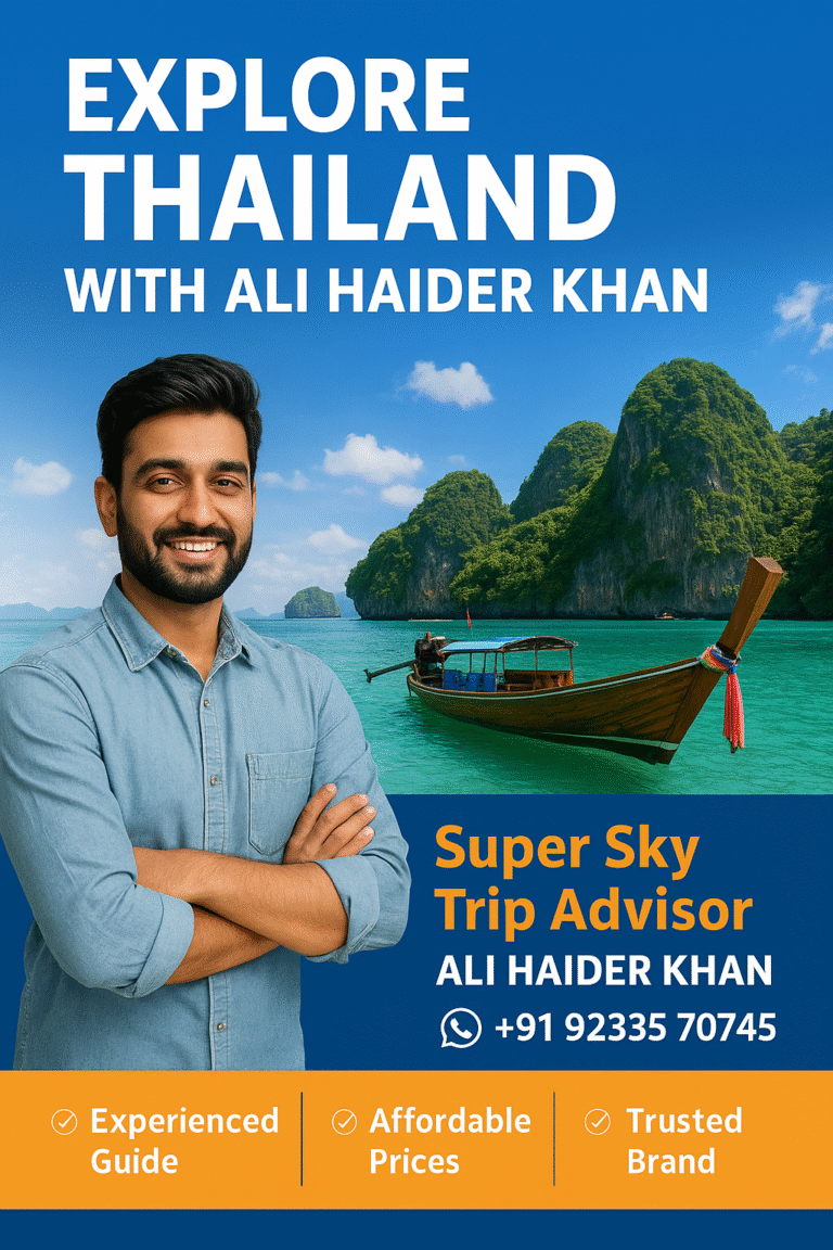 Explore Thailand with Ali Haider Khan – Your Trusted Travel Influencer & Trip Organizer